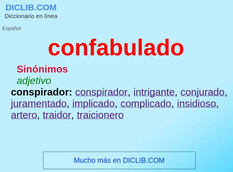 What is confabulado - definition