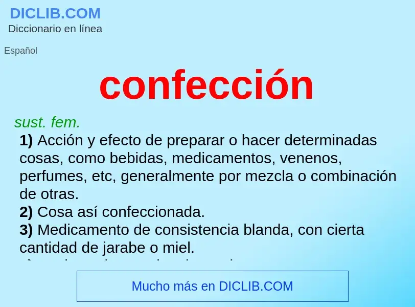 Wat is confección - definition