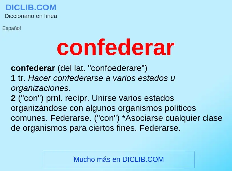 What is confederar - definition