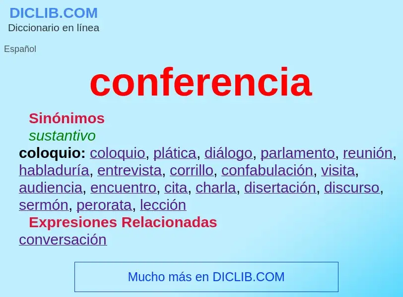 What is conferencia - definition