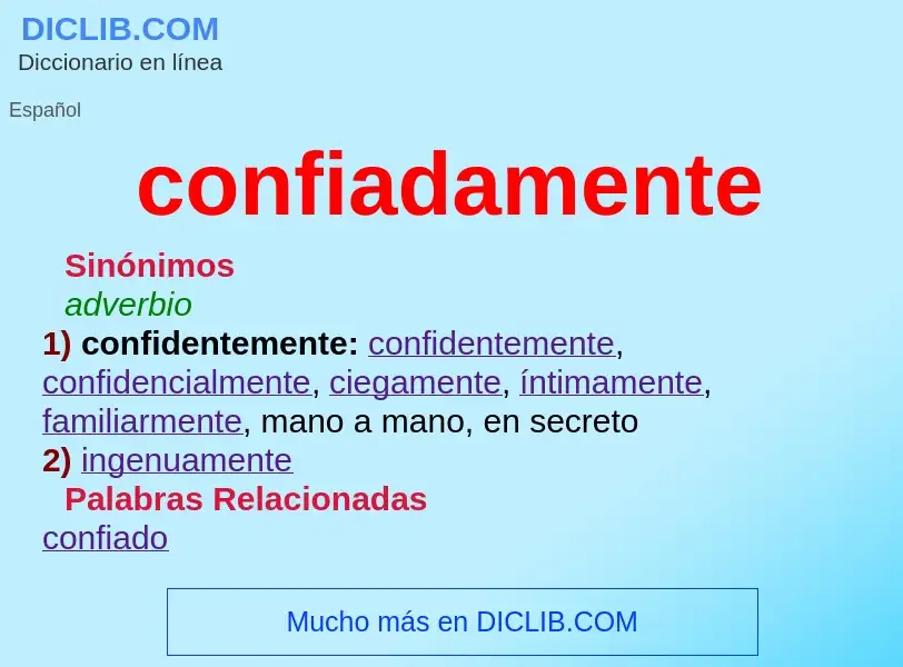 O que é confiadamente - definição, significado, conceito