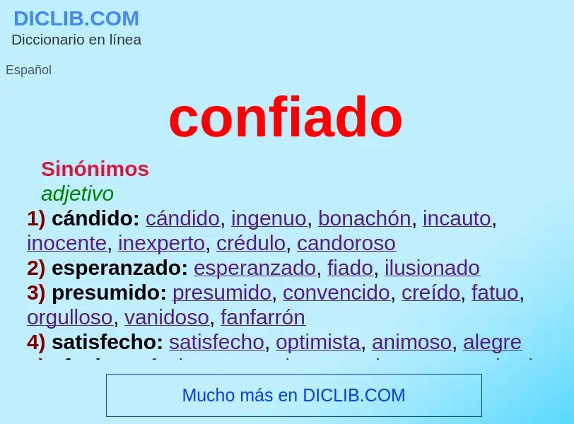 What is confiado - definition