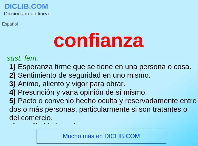 O que é confianza - definição, significado, conceito