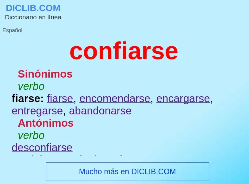 What is confiarse - definition