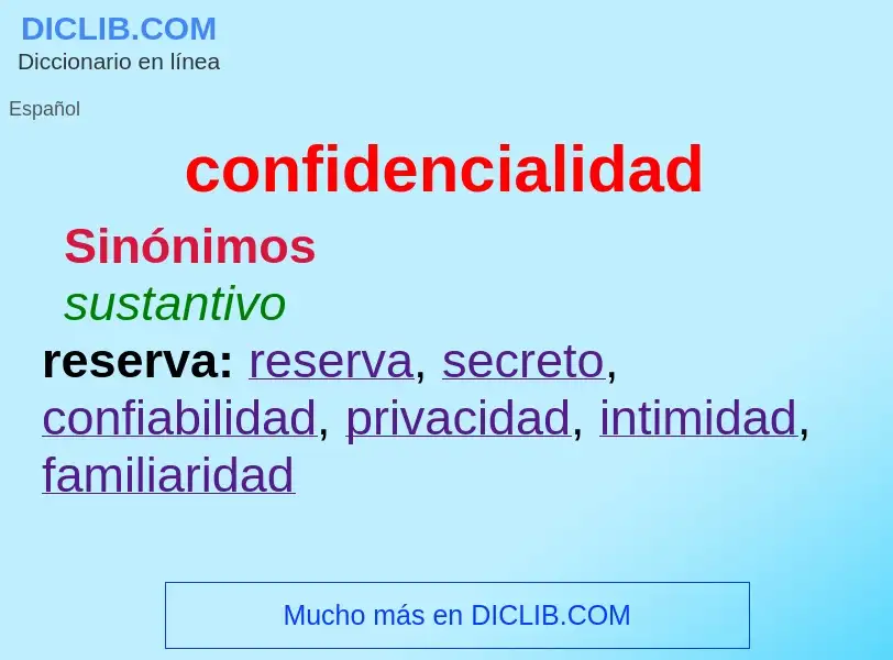 ¿Qué es confidencialidad? - significado y definición