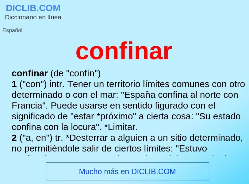 O que é confinar - definição, significado, conceito