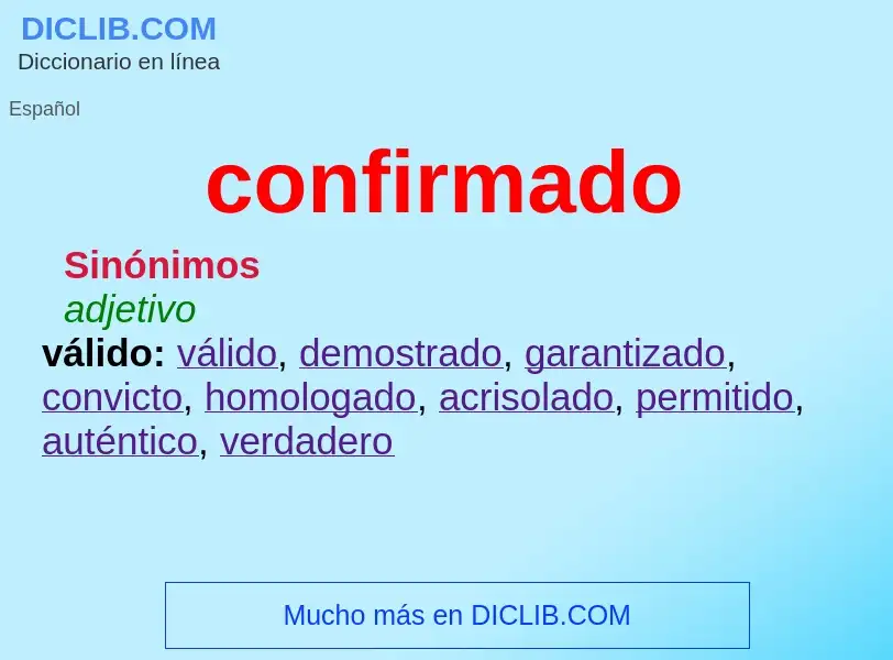 What is confirmado - definition