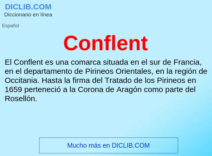 ¿Qué es Conflent? - significado y definición