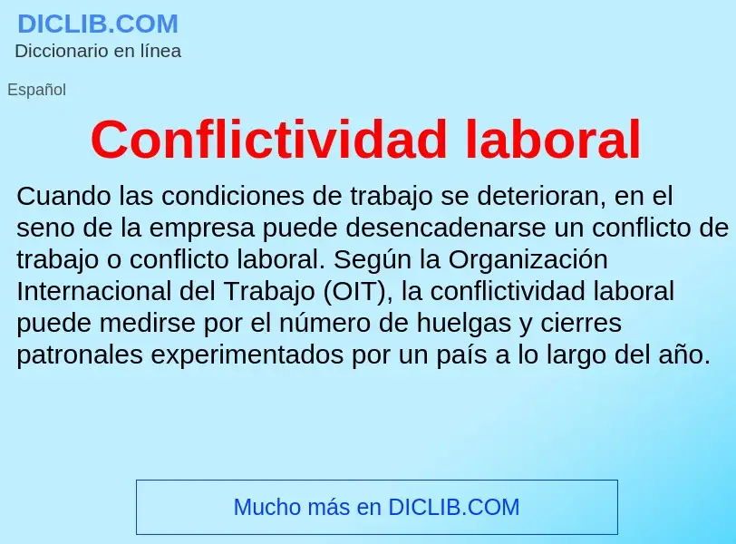 Что такое Conflictividad laboral - определение