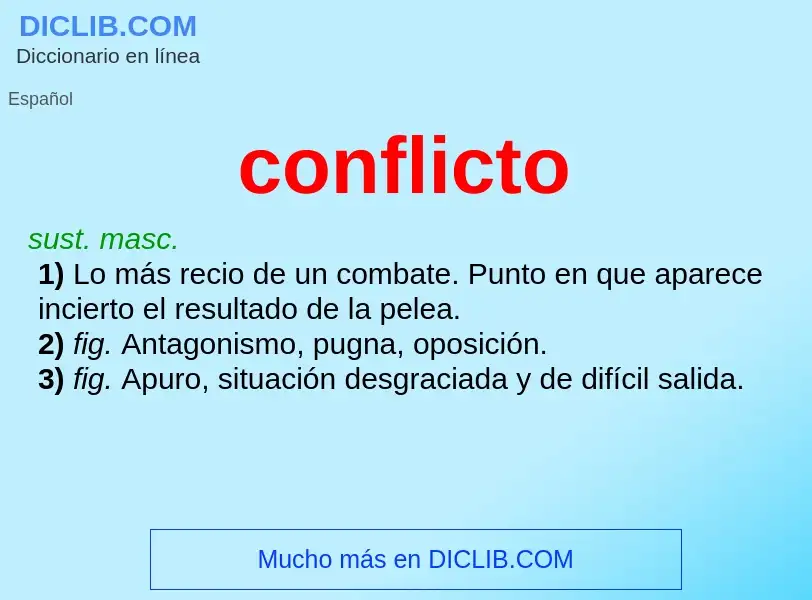 Was ist conflicto - Definition