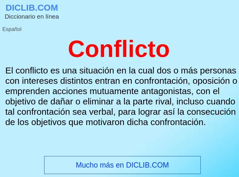 ¿Qué es Conflicto? - significado y definición