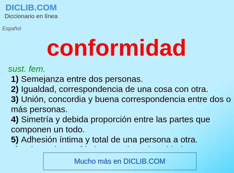 What is conformidad - definition