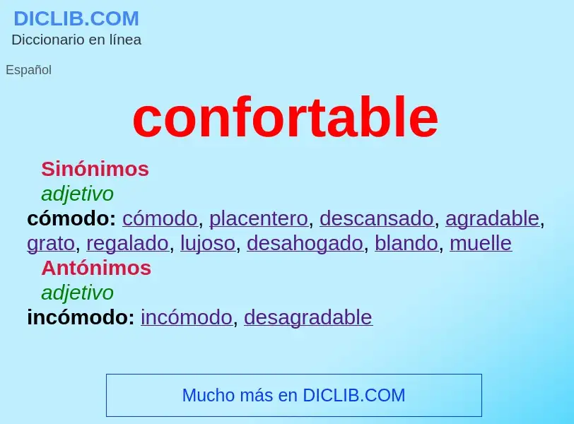 Wat is confortable - definition