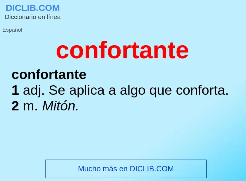 ¿Qué es confortante? - significado y definición