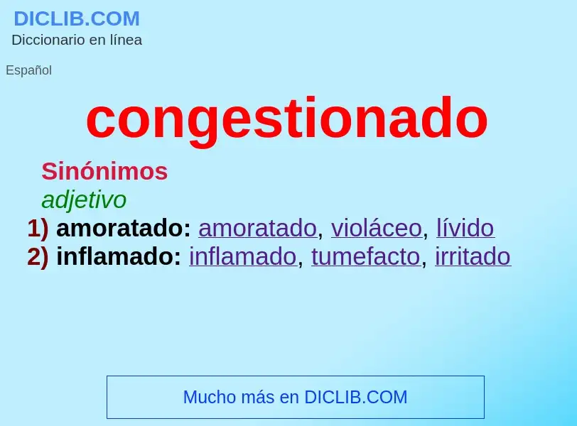 Wat is congestionado - definition