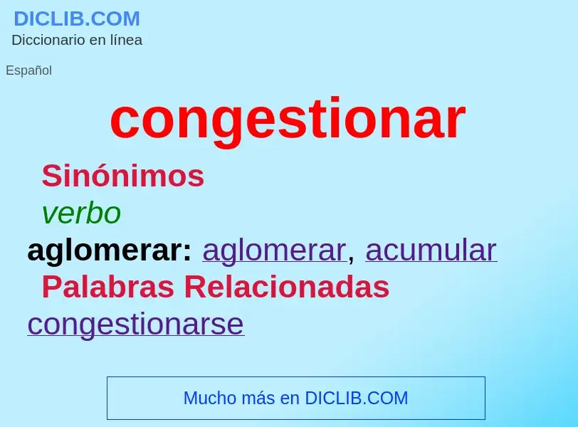 O que é congestionar - definição, significado, conceito