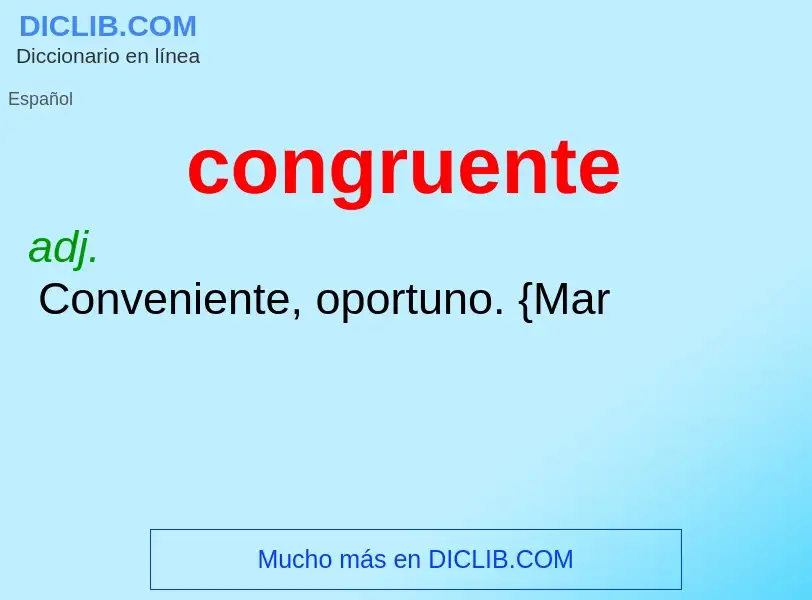 What is congruente - definition