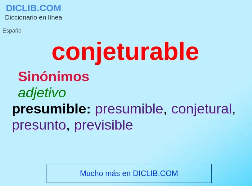 What is conjeturable - definition