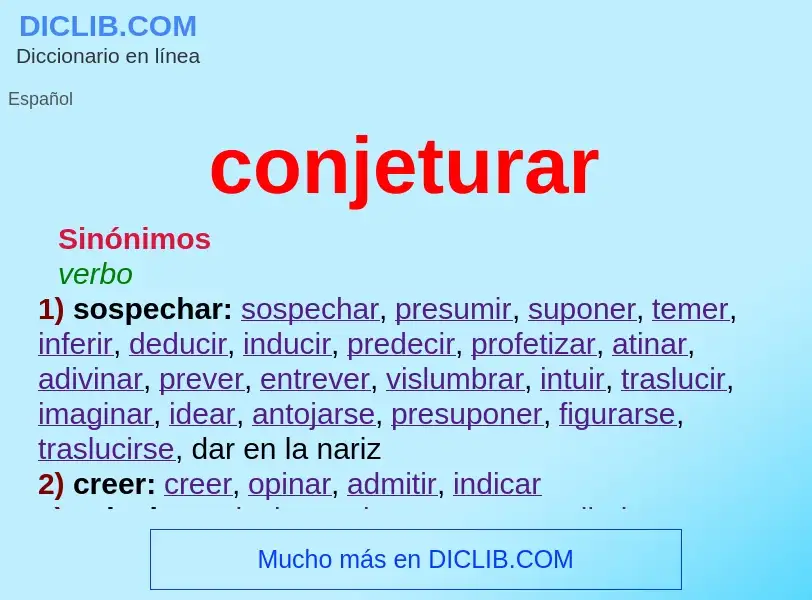 What is conjeturar - meaning and definition