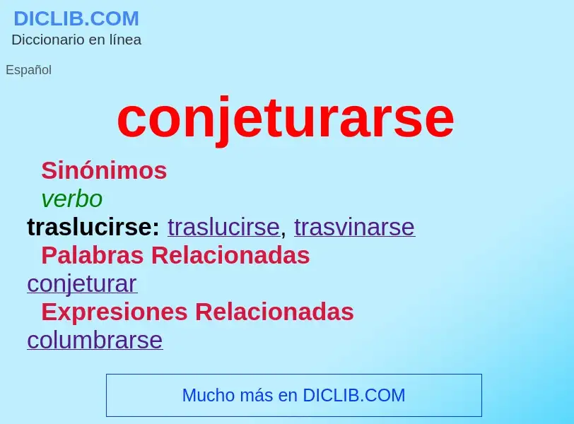 What is conjeturarse - definition