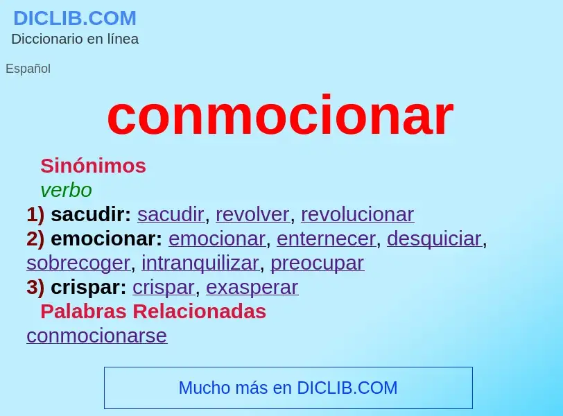 ¿Qué es conmocionar? - significado y definición