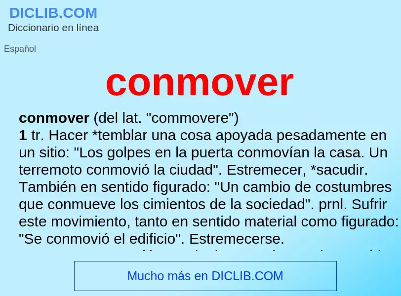 O que é conmover - definição, significado, conceito