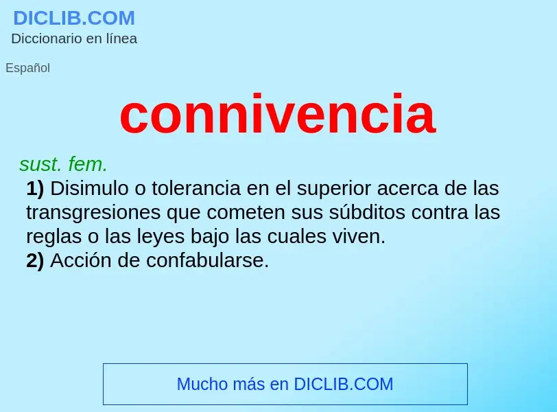 What is connivencia - meaning and definition