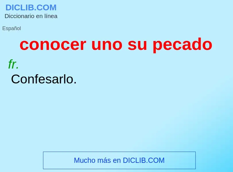 What is conocer uno su pecado - definition