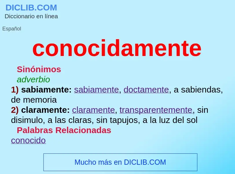 What is conocidamente - meaning and definition