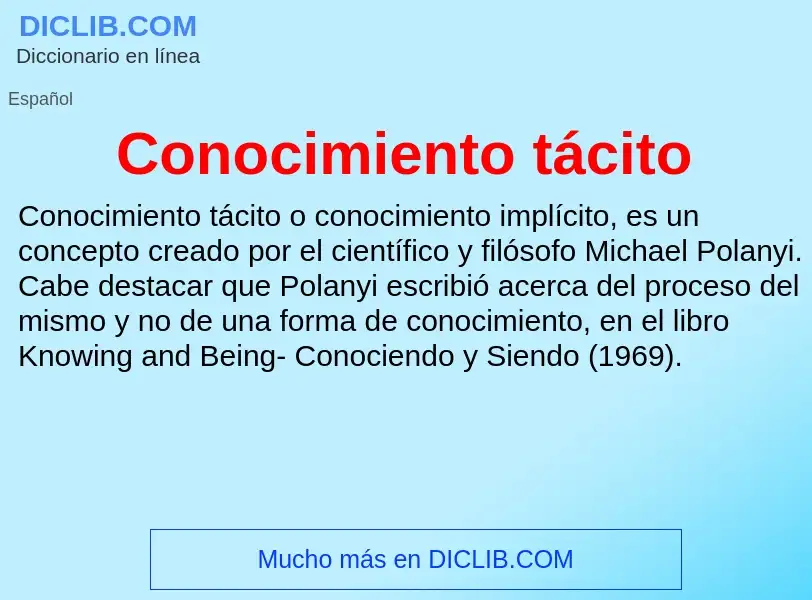 Was ist Conocimiento tácito - Definition