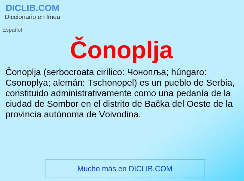 Wat is Čonoplja - definition