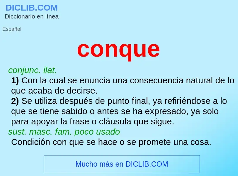 What is conque - meaning and definition