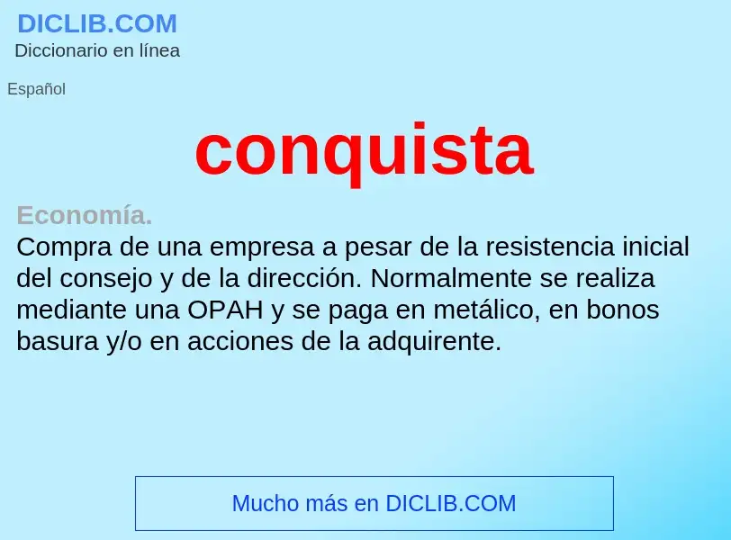 What is conquista - meaning and definition