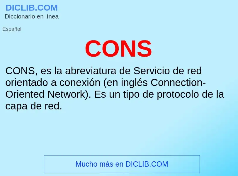 ¿Qué es CONS? - significado y definición