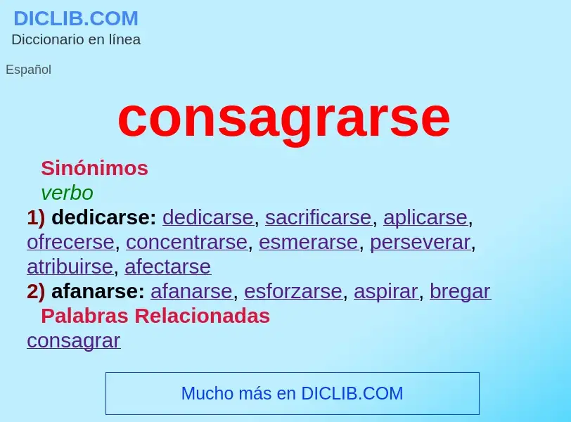 What is consagrarse - meaning and definition