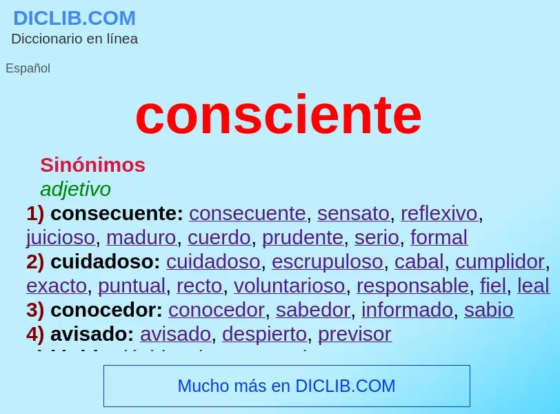 What is consciente - definition