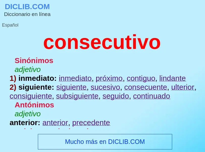 What is consecutivo - meaning and definition