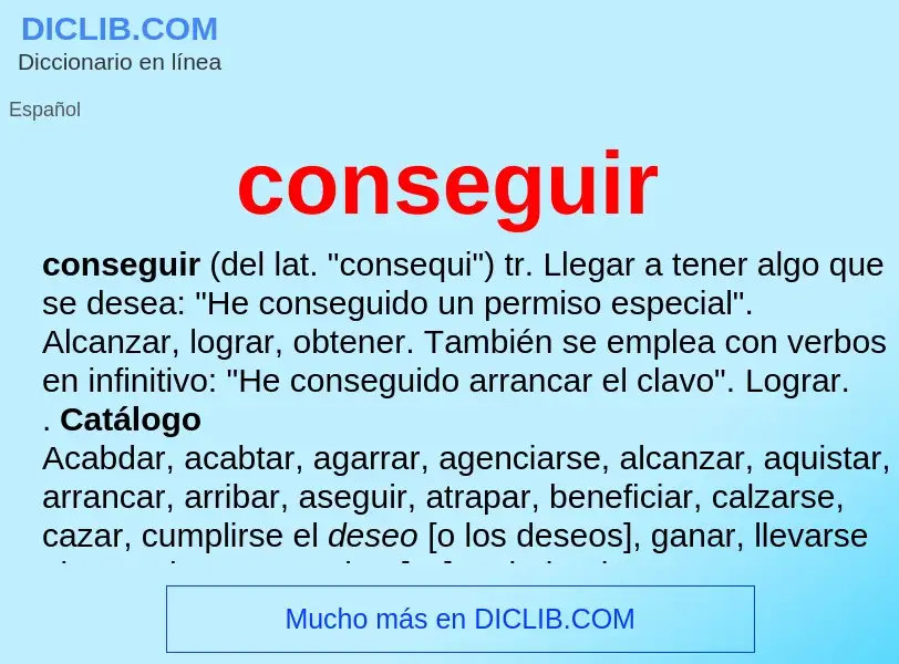 What is conseguir - definition