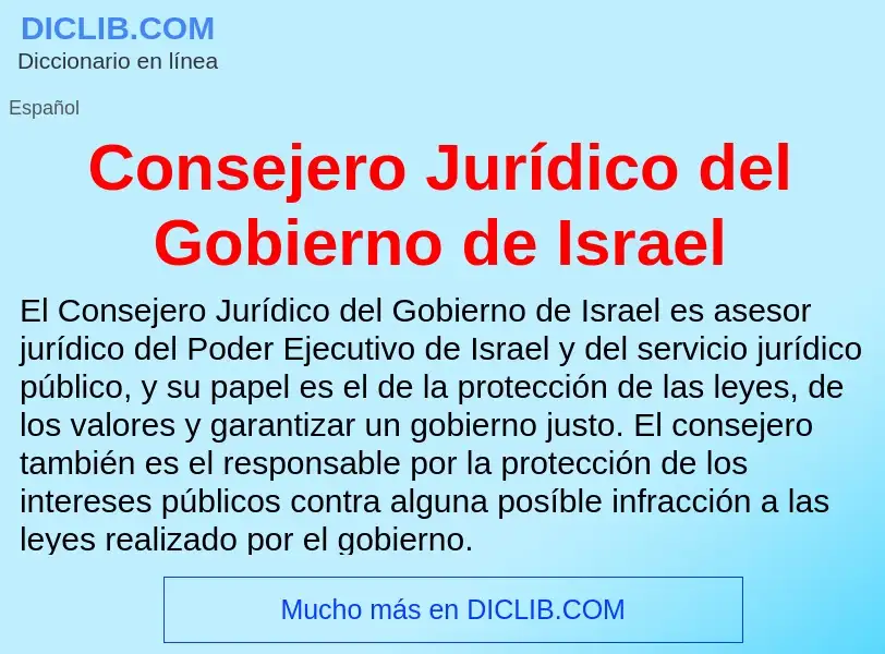 Что такое Consejero Jurídico del Gobierno de Israel - определение