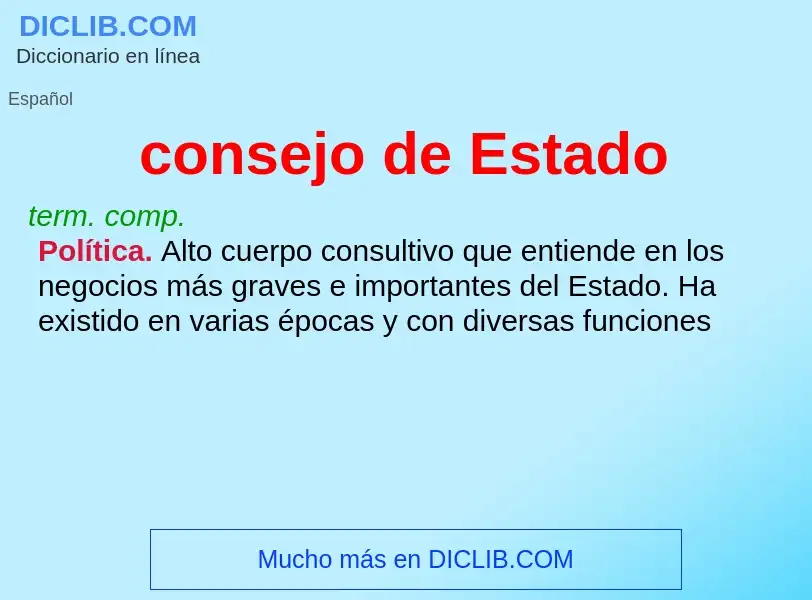 What is consejo de Estado - meaning and definition