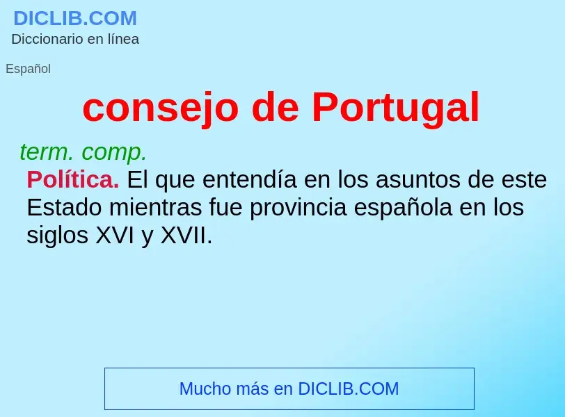 What is consejo de Portugal - meaning and definition