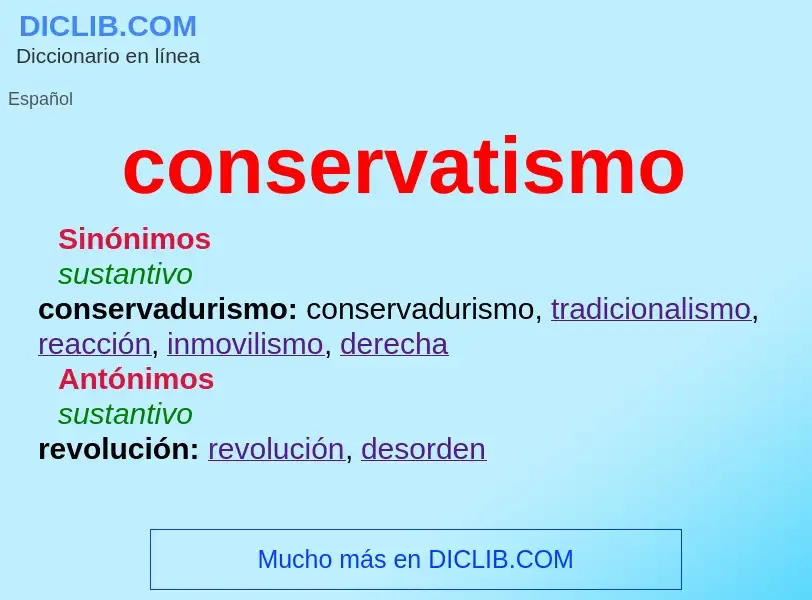 Che cos'è conservatismo - definizione