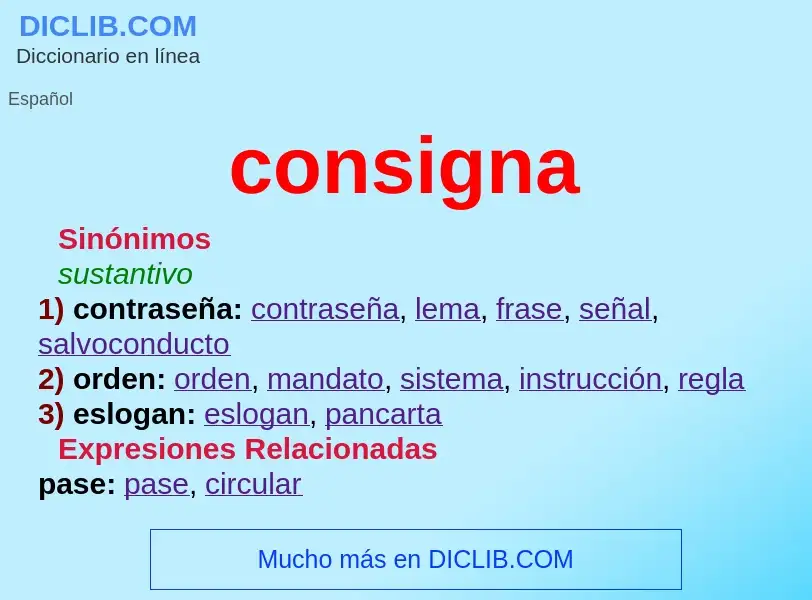 ¿Qué es consigna? - significado y definición