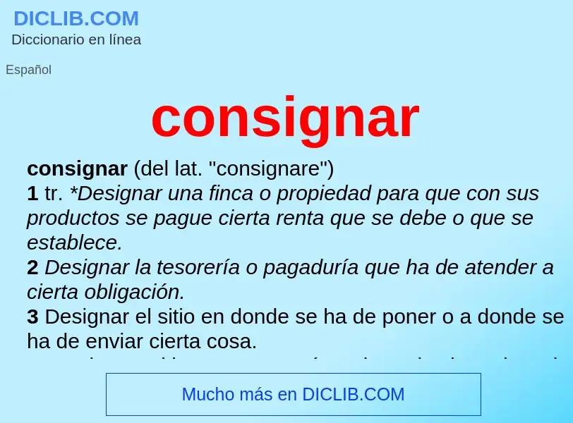 Wat is consignar - definition