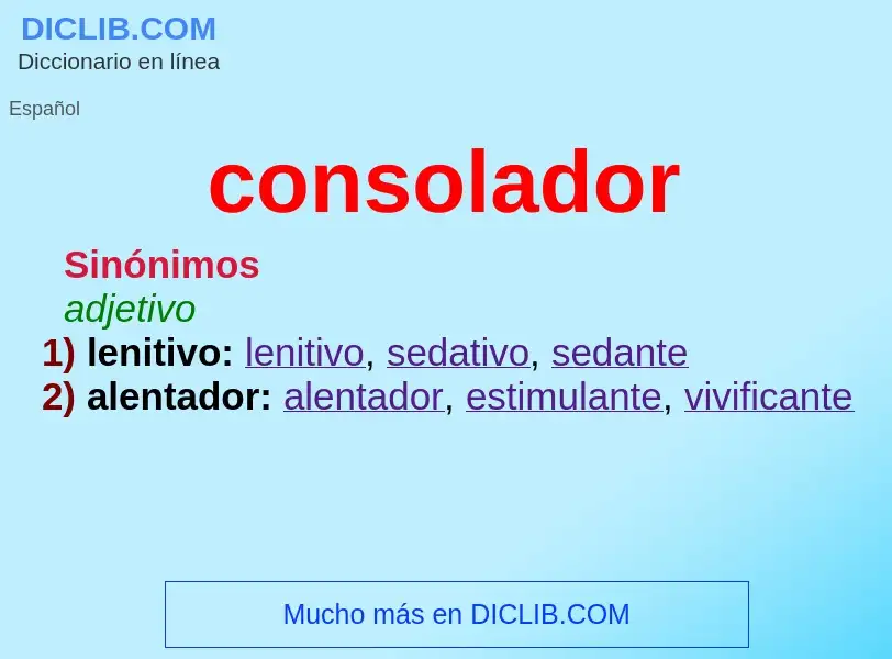 ¿Qué es consolador? - significado y definición