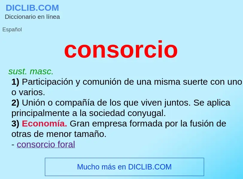 What is consorcio - definition