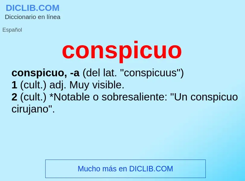 ¿Qué es conspicuo? - significado y definición