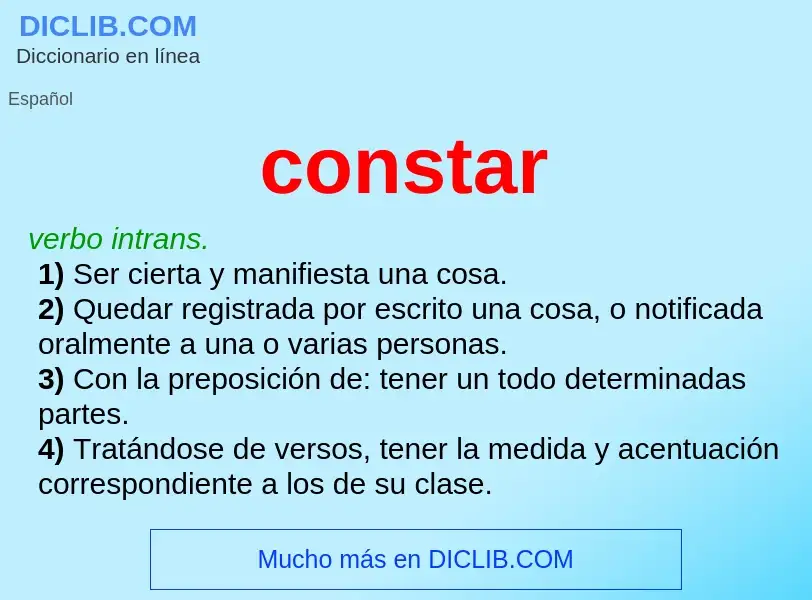 ¿Qué es constar? - significado y definición