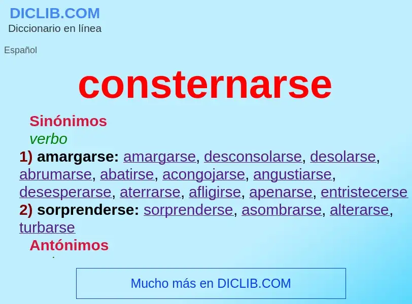 What is consternarse - meaning and definition