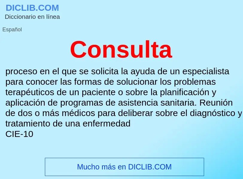 ¿Qué es Consulta? - significado y definición